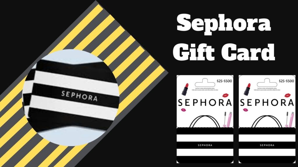 How To Get Sephora Gift Card Codes
